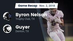 Recap: Byron Nelson  vs. Guyer  2018