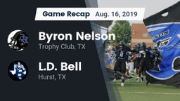 Recap: Byron Nelson  vs. L.D. Bell 2019