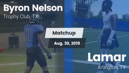 Matchup: Byron Nelson High vs. Lamar  2019