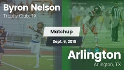 Matchup: Byron Nelson High vs. Arlington  2019