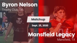 Matchup: Byron Nelson High vs. Mansfield Legacy  2020