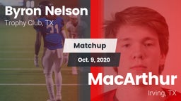 Matchup: Byron Nelson High vs. MacArthur  2020