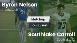 Matchup: Byron Nelson High vs. Southlake Carroll  2020