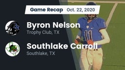 Recap: Byron Nelson  vs. Southlake Carroll  2020