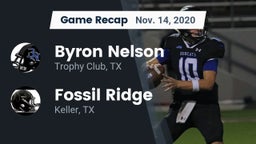 Recap: Byron Nelson  vs. Fossil Ridge  2020