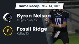 Recap: Byron Nelson  vs. Fossil Ridge  2020