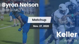 Matchup: Byron Nelson High vs. Keller  2020