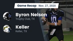 Recap: Byron Nelson  vs. Keller  2020