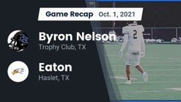 Recap: Byron Nelson  vs. Eaton  2021
