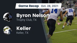 Recap: Byron Nelson  vs. Keller  2021