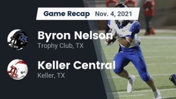 Recap: Byron Nelson  vs. Keller Central  2021