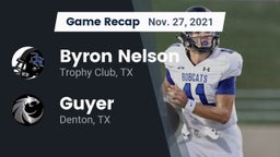 Recap: Byron Nelson  vs. Guyer  2021