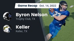 Recap: Byron Nelson  vs. Keller  2022