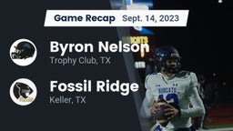 Recap: Byron Nelson  vs. Fossil Ridge  2023