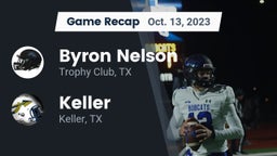 Recap: Byron Nelson  vs. Keller  2023