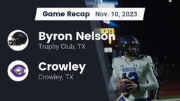 Recap: Byron Nelson  vs. Crowley  2023