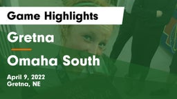 Gretna  vs Omaha South  Game Highlights - April 9, 2022
