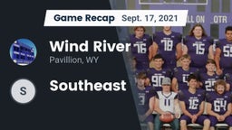 Recap: Wind River  vs. Southeast 2021