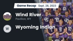 Recap: Wind River  vs. Wyoming Indian  2023