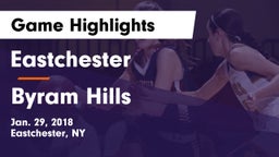 Eastchester  vs Byram Hills  Game Highlights - Jan. 29, 2018