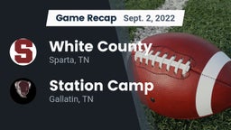 Recap: White County  vs. Station Camp  2022