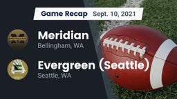 Recap: Meridian  vs. Evergreen  (Seattle) 2021