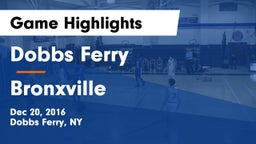 Dobbs Ferry  vs Bronxville  Game Highlights - Dec 20, 2016