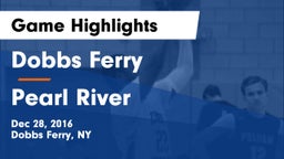 Dobbs Ferry  vs Pearl River  Game Highlights - Dec 28, 2016