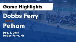 Dobbs Ferry  vs Pelham Game Highlights - Dec. 1, 2018