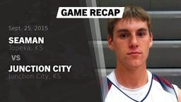 Recap: Seaman  vs. Junction City  2015