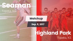 Matchup: Seaman  vs. Highland Park  2017