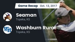 Recap: Seaman  vs. Washburn Rural  2017