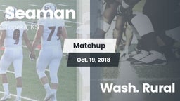 Matchup: Seaman  vs. Wash. Rural 2018