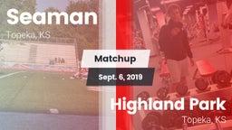 Matchup: Seaman  vs. Highland Park  2019