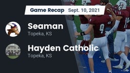 Recap: Seaman  vs. Hayden Catholic  2021