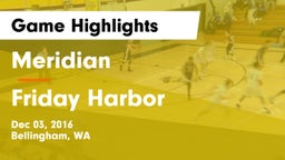 Meridian  vs Friday Harbor  Game Highlights - Dec 03, 2016