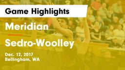 Meridian  vs Sedro-Woolley  Game Highlights - Dec. 12, 2017
