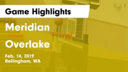 Meridian  vs Overlake  Game Highlights - Feb. 14, 2019