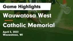 Wauwatosa West  vs Catholic Memorial Game Highlights - April 5, 2022