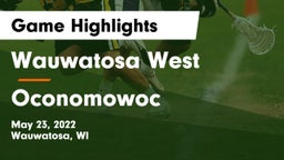 Wauwatosa West  vs Oconomowoc  Game Highlights - May 23, 2022
