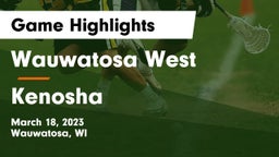 Wauwatosa West  vs Kenosha Game Highlights - March 18, 2023