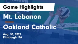 Mt. Lebanon  vs Oakland Catholic  Game Highlights - Aug. 30, 2022