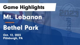 Mt. Lebanon  vs Bethel Park  Game Highlights - Oct. 12, 2023