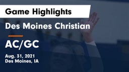 Des Moines Christian  vs AC/GC  Game Highlights - Aug. 31, 2021
