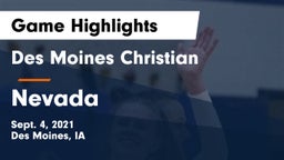 Des Moines Christian  vs Nevada  Game Highlights - Sept. 4, 2021