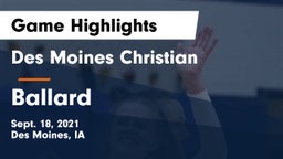 Des Moines Christian  vs Ballard  Game Highlights - Sept. 18, 2021