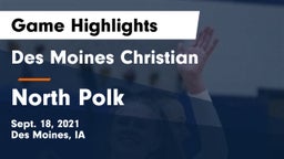 Des Moines Christian  vs North Polk  Game Highlights - Sept. 18, 2021