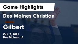 Des Moines Christian  vs Gilbert  Game Highlights - Oct. 2, 2021