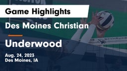 Des Moines Christian  vs Underwood  Game Highlights - Aug. 24, 2023