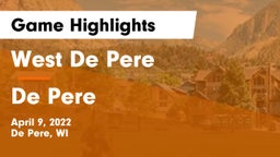 West De Pere  vs De Pere  Game Highlights - April 9, 2022